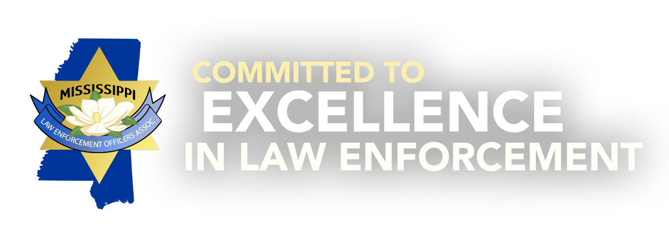 Committed to Excellence in Law Enforcement for Mississippi